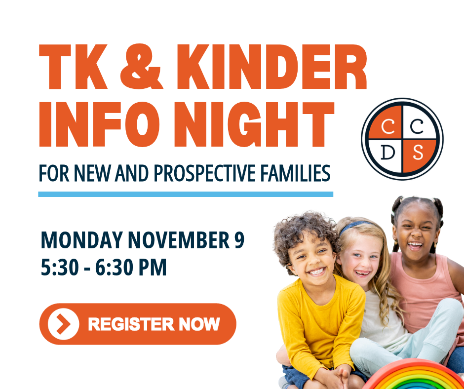 TK & Kinder Info Night; for new and prospective families; Monday November 9, 5:30-6:30pm; register now icon leads to admissions info and registration link